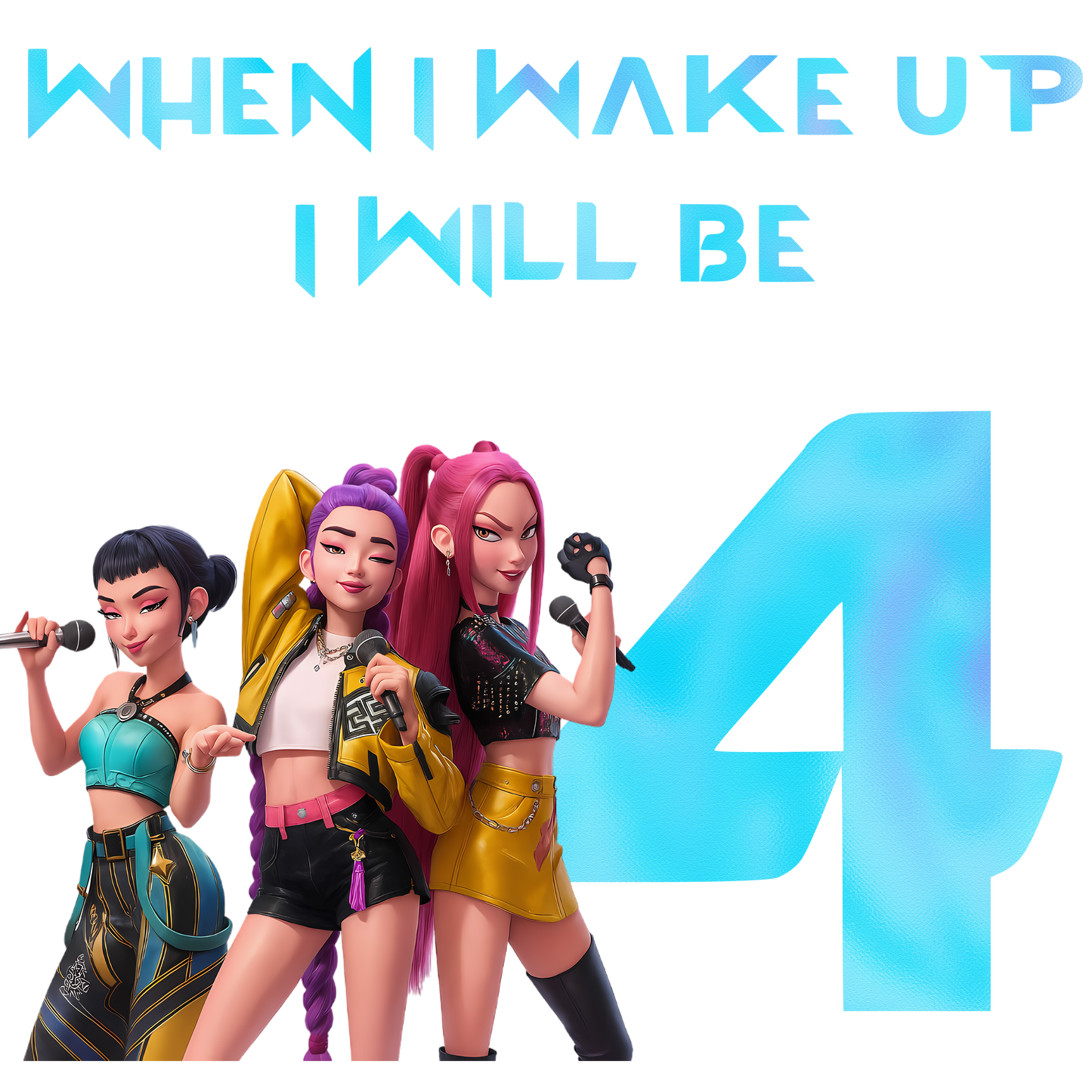 When I Wake Up Age – Demon Hunters 10 inch DTF