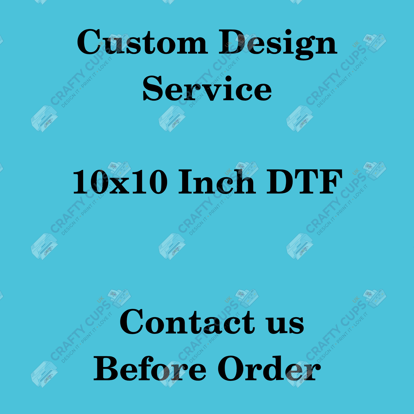 Custom Design Service DTF Contact us Before order