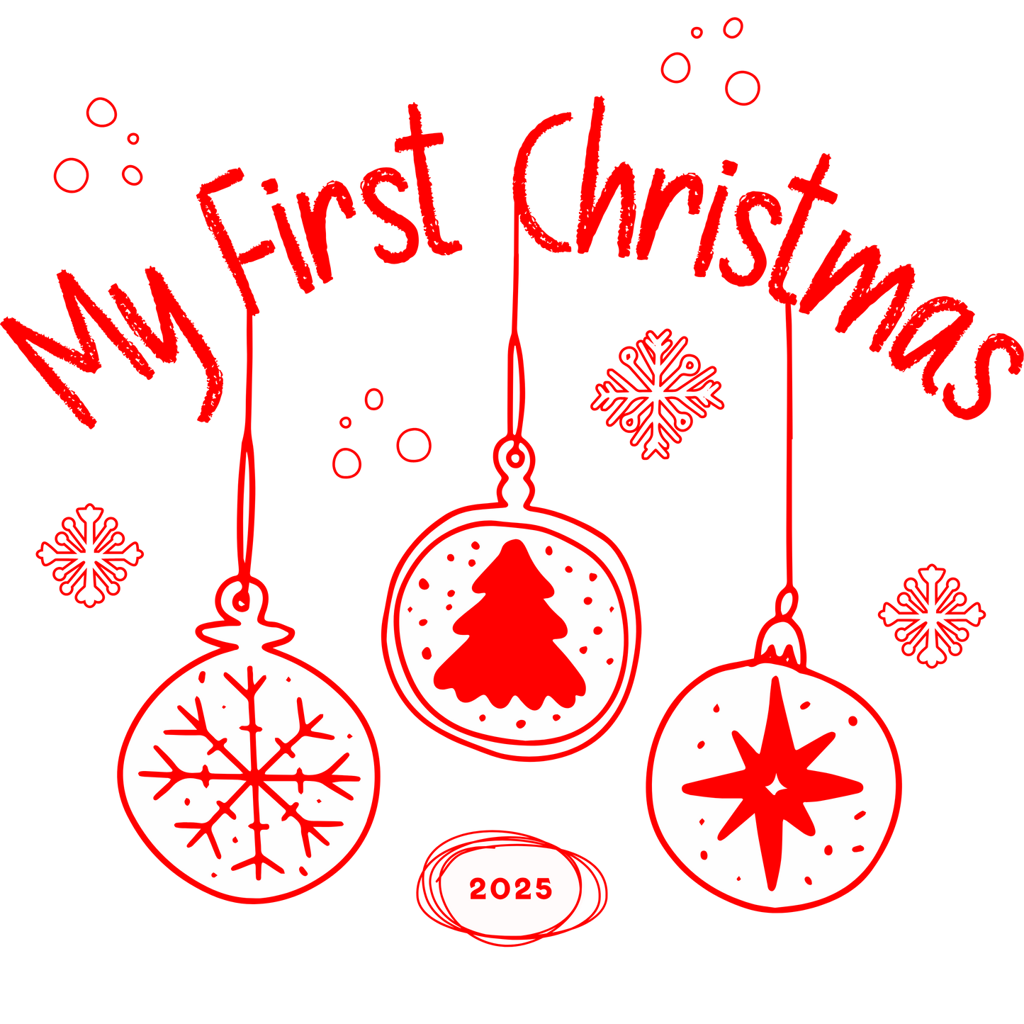 My First Christmas 2025 DTF Transfer Print – Baby’s First Christmas Design – Multiple Sizes & Colours – Ready to Press