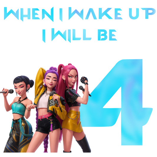 When I Wake Up Age – Demon Hunters 10 inch DTF